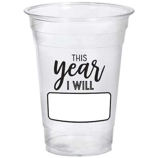 16oz. New Year&#x27;s This Year I Will Plastic Tumblers